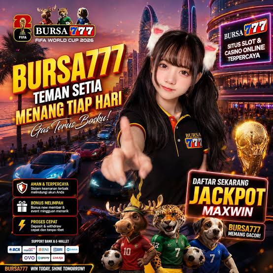BURSA777 - Platform Slot Online dengan Pengalaman Bermain Terbaik
